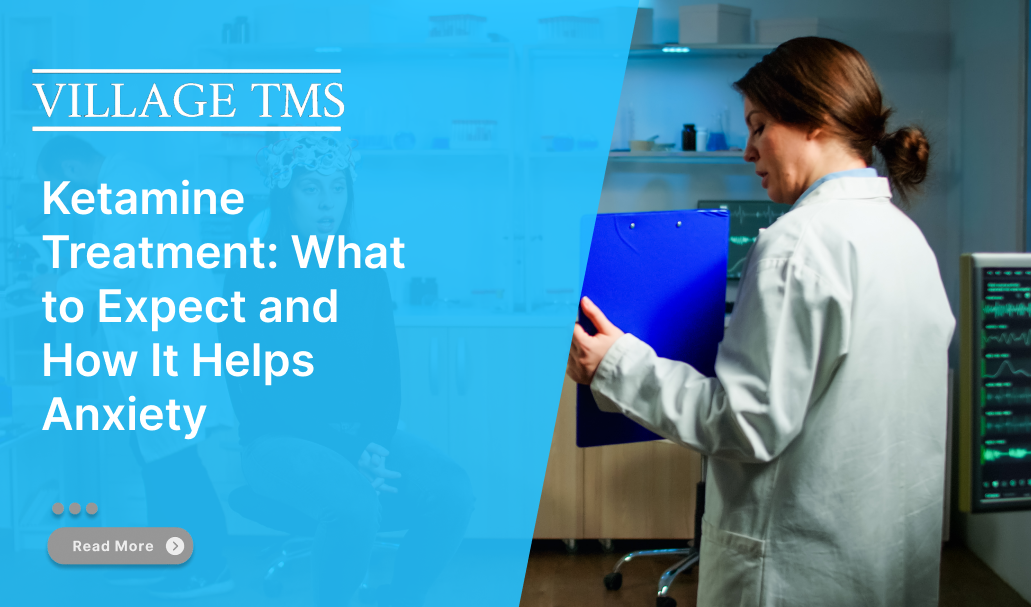 Ketamine Treatment What to Expect and How It Helps Anxiety